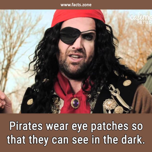 Pirates wear eye patches