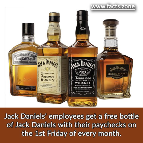 Jack Daniels' employees get a free bottle of Jack Daniels with their paychecks